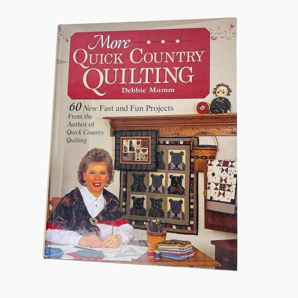 Vintage Hardback More Quick Country Quilting Mumm 1994 60 New Creative Projects - Picture 1 of 16